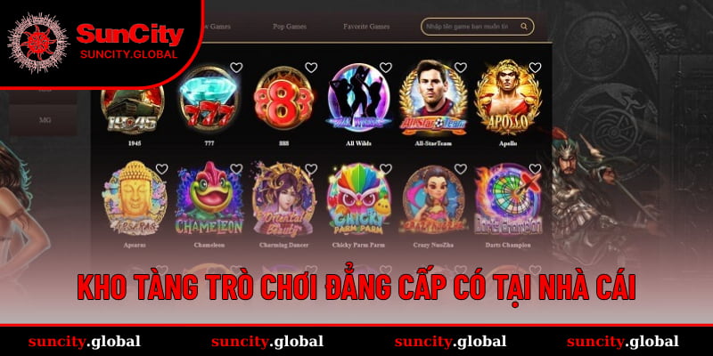 Giới Thiệu Suncity - Thiên Đường Giải Trí Cá Cược Online 3 Kho tàng trò chơi đẳng cấp có tại nhà cái Suncity
