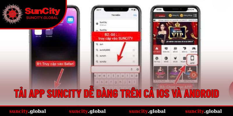 Tải App SUNCITY Dễ Dàng - Trải Nghiệm Giải Trí Siêu Đỉnh 2 Tải app SUNCITY cực dễ cho iPhone và Android