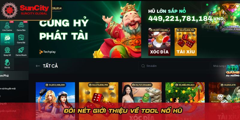 Tool Nổ Hũ Là Gì? Cách Sử Dụng An Toàn Để Tối Ưu Chiến Thắng 1 Đôi nét giới thiệu về tool nổ hũ